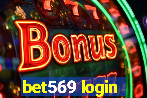 bet569 login